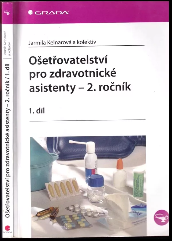 Ošetřovatelství pro zdravotnické asistenty
