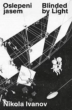 Oslepeni jasem: Kolonizace noci a vesmírná zrcadla /  Blinded by Light: The Colonization of Night and Space Mirrors