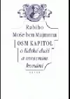 Osm kapitol o lidské duši a mravním konání