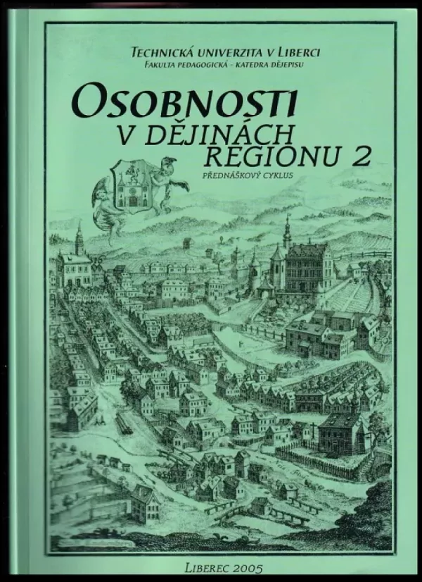 Osobnosti v dějinách regionu 2