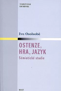 Ostenze, hra, jazyk