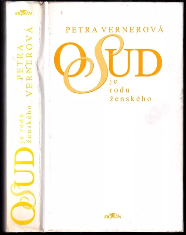 Osud je rodu ženského