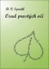 Osud prostých očí