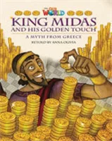 Our World Level 6 Reader: King Midas and His Golden Touch