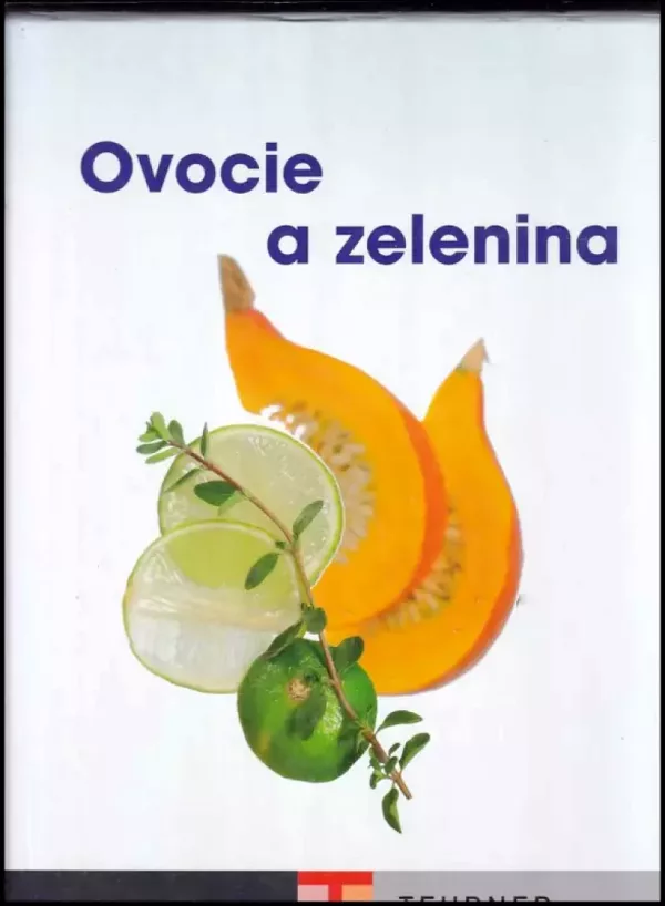 Ovocie a zelenina