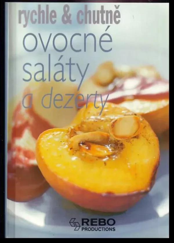 Ovocné saláty a dezerty