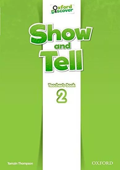 Oxford Discover Show and Tell 2 Teacher´s Book