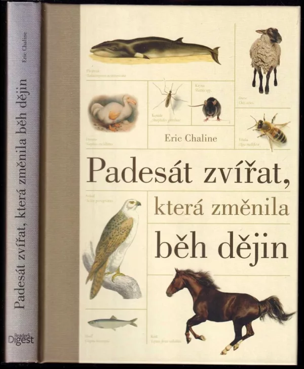 Padesát zvířat, která změnila běh dějin