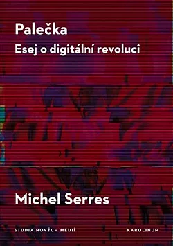 Palečka: Esej o digitální revoluci