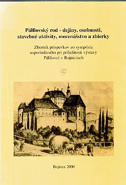 Pálfiovský rod - dejiny, osobnosti, stavebné aktivity, mecenášstvo a zbierky