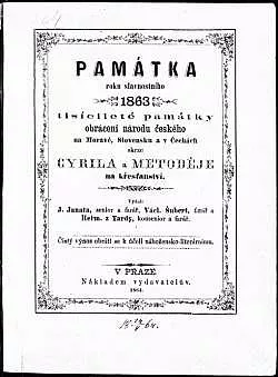 Památka roku slavnostního 1863, tisícileté památky obrácení národu českého na Moravě, Slovensku a v Čechách skrze Cyrila a Metoděje na křesťanství
