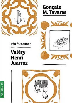Pán / O Senhor / Valéry / Henri / Juarroz
