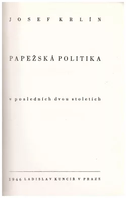 Papežská politika v posledních dvou století