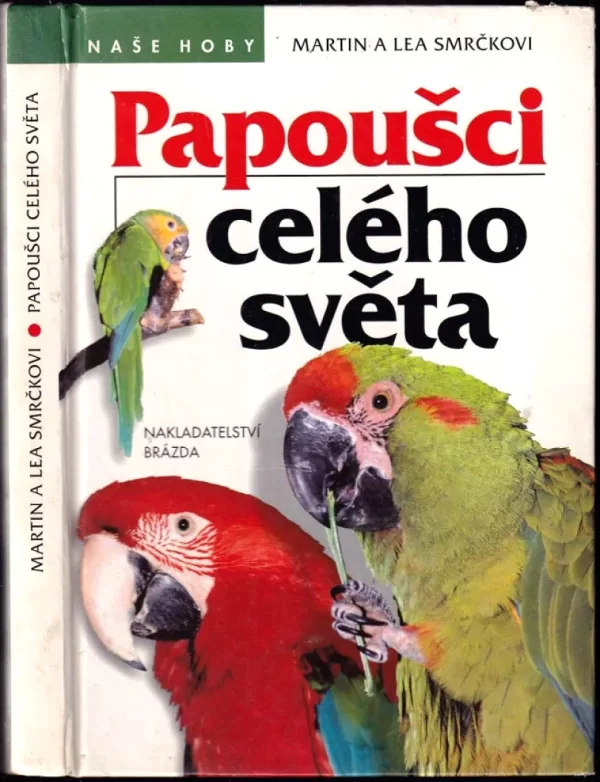 Papoušci celého světa