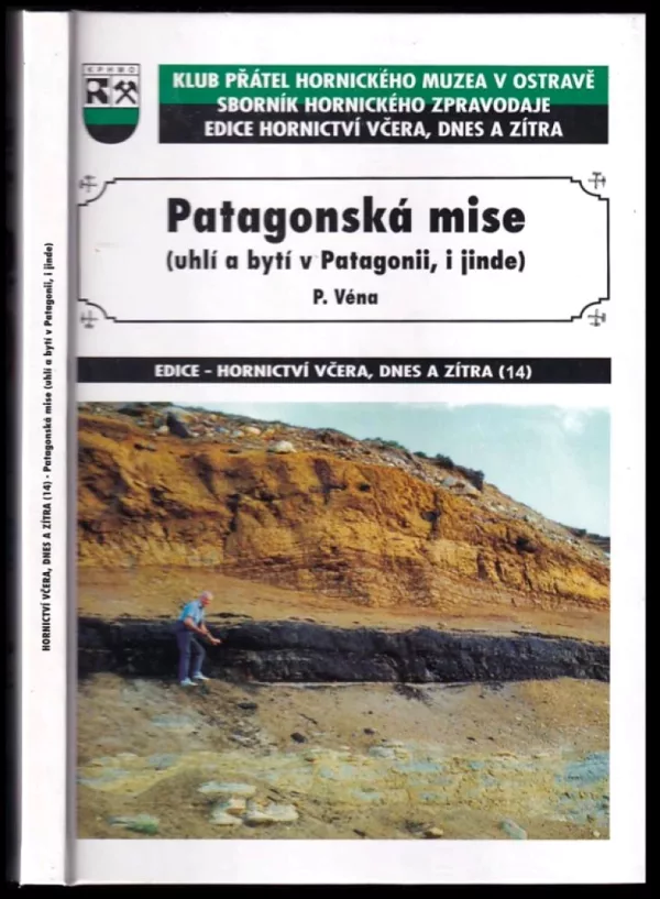Patagonská mise DEDIKACE P. VÉNA