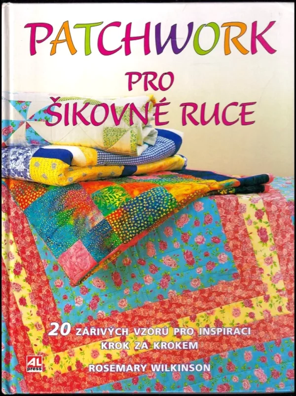 Patchwork pro šikovné ruce