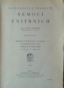 Pathologie a therapie nemoci vnitřních Díl V, svazek 2.