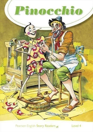 Pearson English Story Readers: Level 4 / Pinocchio