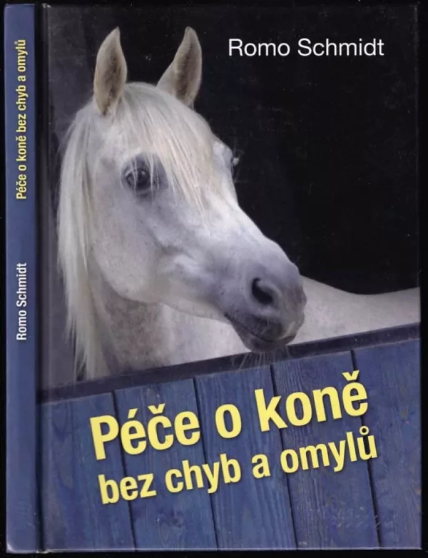 Péče o koně bez chyb a omylů