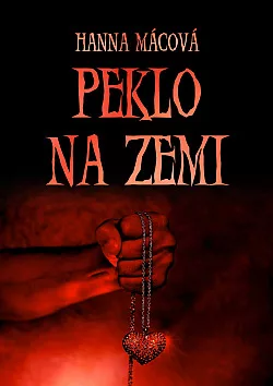 Peklo na zemi