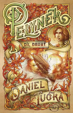 Pelyněk. Díl 2
