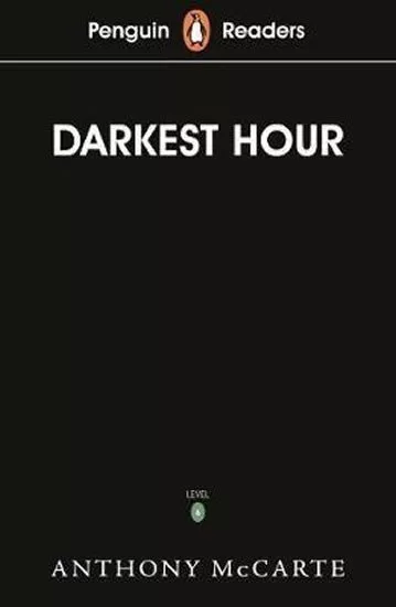 Penguin Readers Level 6: Darkest Hour