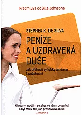 Peníze a uzdravená duše