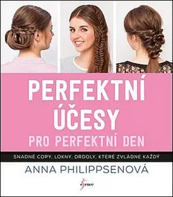 Perfektní účesy pro perfektní den