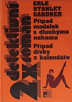 Případ modelek s dlouhýma nohama / Případ dívky z kalendáře