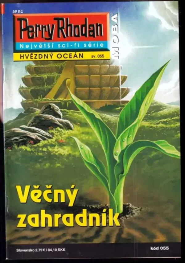 Perry Rhodan, Hvězdný oceán, sv. 055 - Věčný zahradník