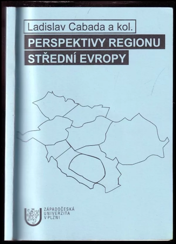 Perspektivy regionu střední Evropy