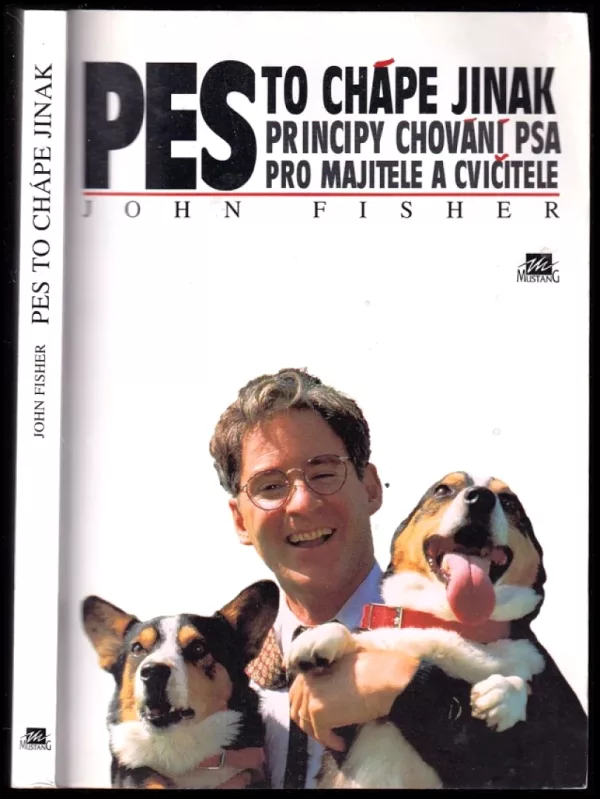 Pes to chápe jinak