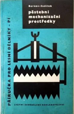Pěstební mechanizační prostředky