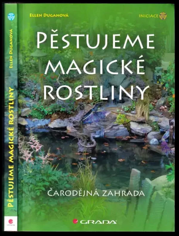 Pěstujeme magické rostliny