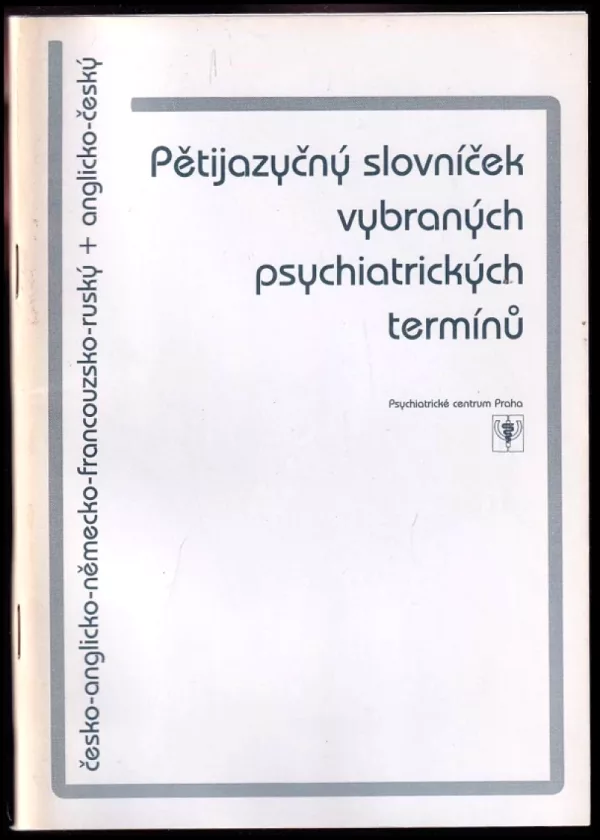 Pětijazyčný slovníček vybraných psychiatrických termínů