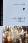 Petrolejová vesnice