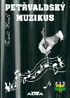 Petřvaldský muzikus
