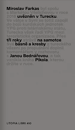 Pikola: Básně a kresby z tureckého vězení