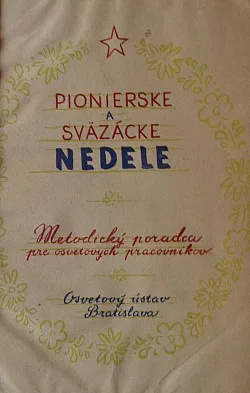 Pionierske a sväzácke nedele