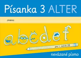 Písanka 3 pro 1. ročník - Nevázané písmo