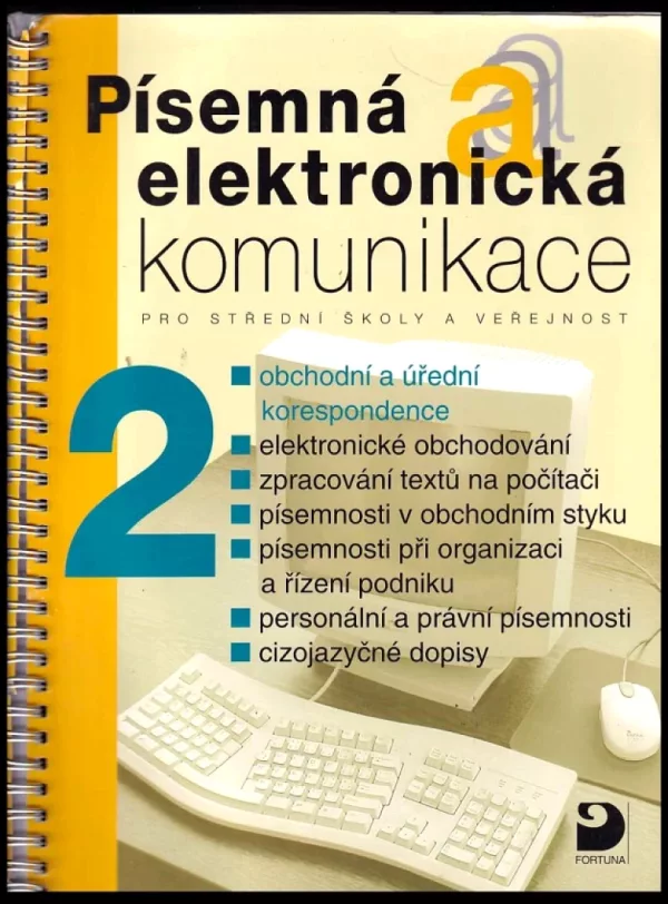 Písemná a elektronická komunikace