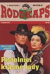 Pistolníci krásné lady