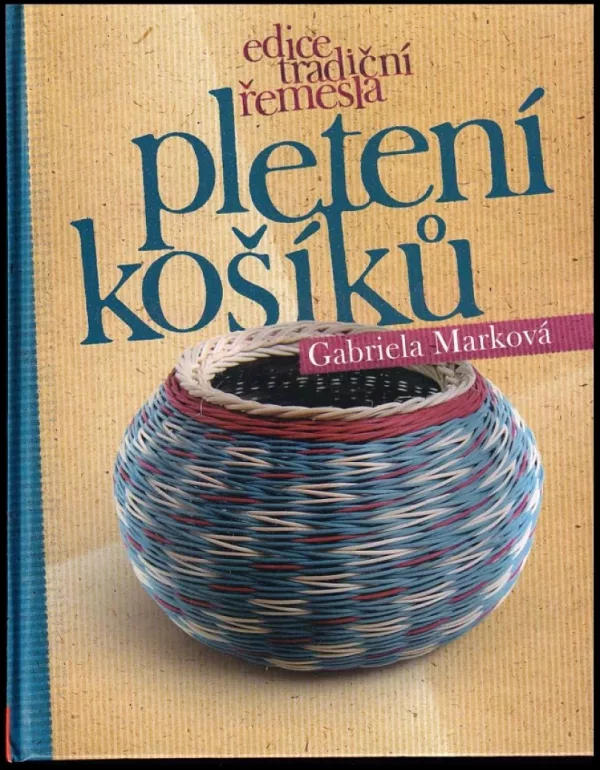 Pletení košíků
