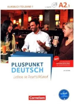 Pluspunkt Deutsch - Leben in Deutschland - Allgemeine Ausgabe - A2: Teilband 1. Tl.1. Kursbuch