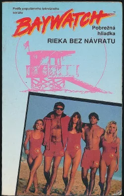Pobrežná hliadka: Rieka bez návratu