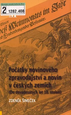 Počátky novinového zpravodajství a novin v českých zemích