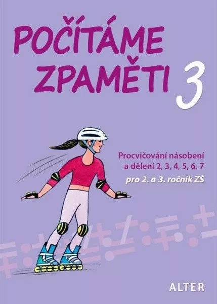 Počítáme zpaměti 3 pro 2. ročník ZŠ