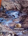 Počul som žblnkot potoka