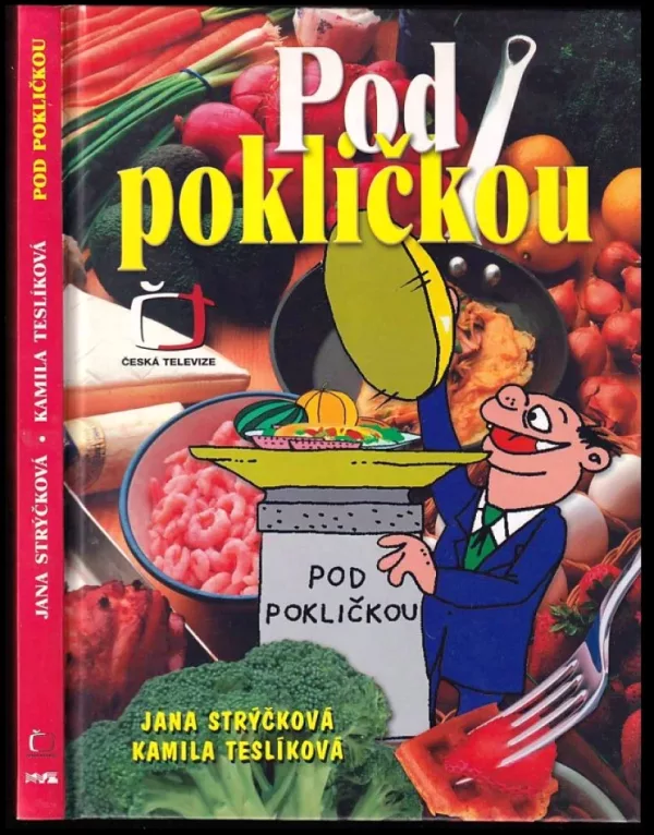 Pod pokličkou