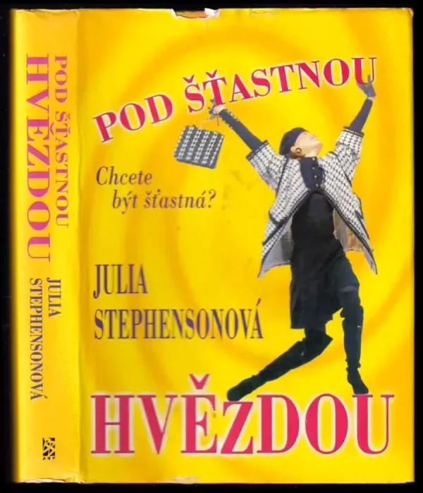 Pod šťastnou hvězdou